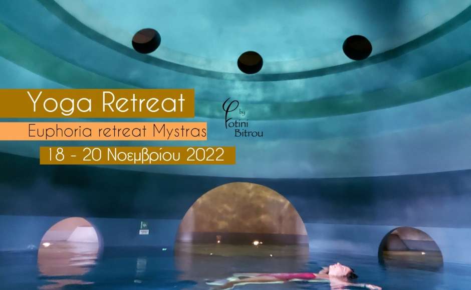 Yoga Retreat στον Μυθικό Μυστρά